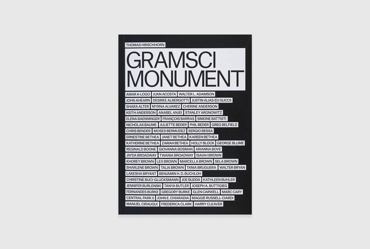 Thomas Hirschhorn: Gramsci Monument