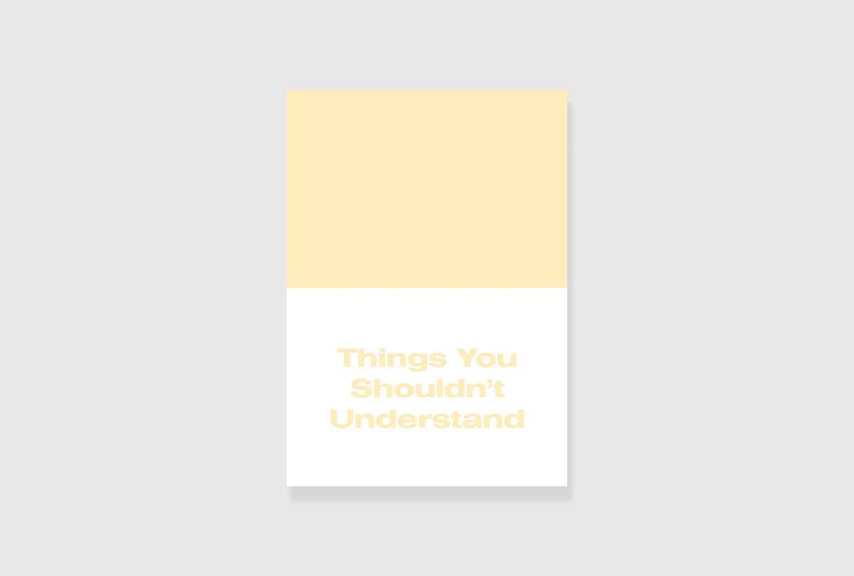 Michael Williams: Things You Shouldn't Understand