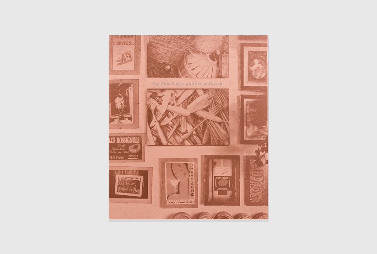 Kai Althoff goes with Bernard Leach